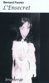 L'ensecret - Bernard Fauren