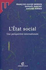 L'Etat social : une perspective internationale : 2005 - François-Xavier Merrien