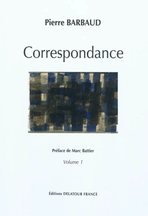Correspondance - Pierre Barbaud