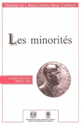 Les minorités : journées mexicaines, 20-24 mai 2002 - Association Henri Capitant. Journées (52 ; 2002 ; Mexico)