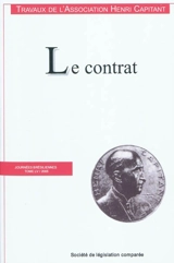 Le contrat : journées brésiliennes, 23 mai-27 mai 2005, Brésil - Association Henri Capitant. Journées (55 ; 2005 ; Rio de Janeiro / Sao Paolo, Brésil)