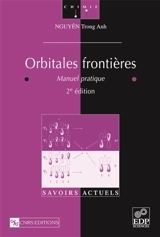 Orbitales frontières : manuel pratique - Trong Anh Nguyên