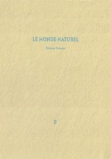 Le monde naturel - Etienne Vaunac