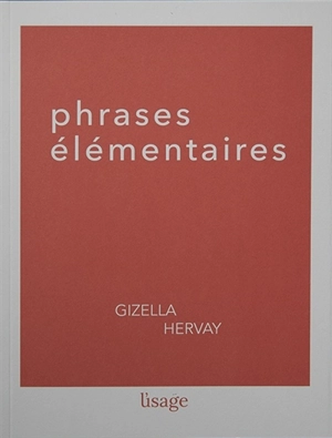 Phrases élémentaires - Gizella Hervay