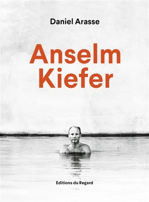 Anselm Kiefer - Daniel Arasse