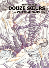 Les douze soeurs du château sans fin - Shintaro Kago