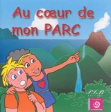 Au coeur de mon parc - Céline Jacquet