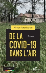 De la Covid-19 dans l'air - Winner Franck Palmers
