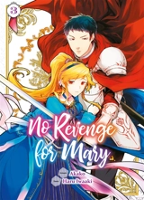 No revenge for Mary. Vol. 3 - Akako