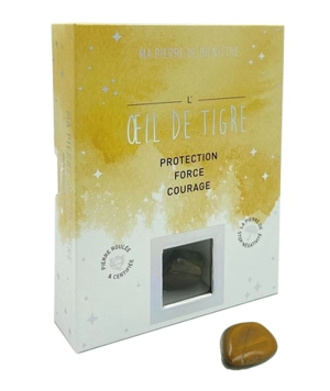 L'oeil-de-tigre : protection, force, courage