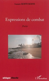 Expressions de combat - Lazare Koffi Koffi