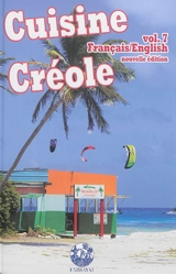 Cuisine créole. Vol. 7 - André Exbrayat