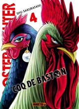 Rooster fighter : coq de baston. Vol. 4 - Shu Sakuratani