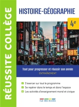 Histoire géographie 4e : tout pour progresser et réussir son année : entraînement