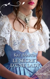 Le secret d'une lady - Kat Martin