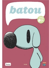 Batou. Vol. 2 - Heinz-Joachim Tute
