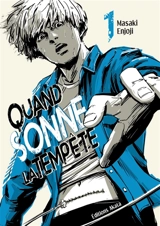 Quand sonne la tempête. Vol. 1 - Masaki Enjôji