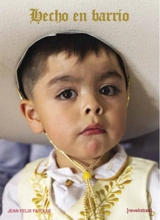 Hecho en barrio - Jean-Félix Fayolle