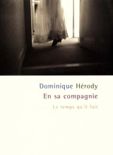 En sa compagnie - Dominique Hérody