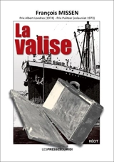 La valise : récit - François Missen