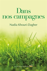 Dans nos campagnes - Nadia Khouri-Dagher