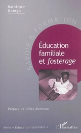 Education familiale et fosterage - Monique Kamga