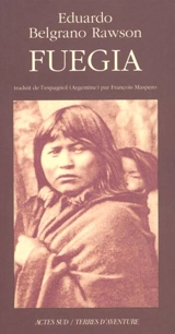 Fuegia - Eduardo Belgrano Rawson