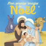 Mon premier imagier de Noël - Inès d' Oysonville