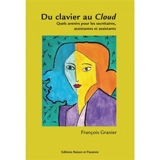 Du clavier au cloud : quels avenirs pour les secrétaires, assistantes et assistants - François Granier