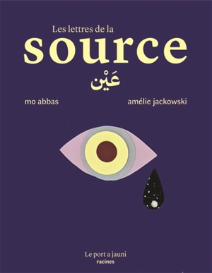 Les lettres de la source - Mo Abbas