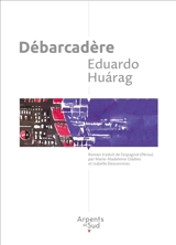 Débarcadère - Eduardo Huarag Alvarez