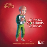 Les yeux scintillants de Florian - Renée Wilkin