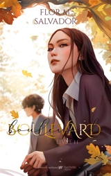Boulevard. Vol. 2. Après lui - Flor M. Salvador