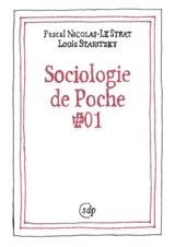Sociologie de poche. Vol. 1 - Pascal Nicolas-Le Strat