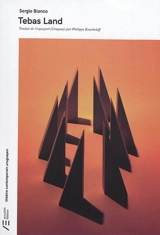 Tebas Land - Sergio Blanco