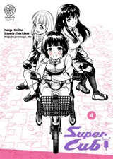 Super Cub. Vol. 4 - Tone Kôken