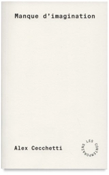 Manque d'imagination - Alex Cecchetti