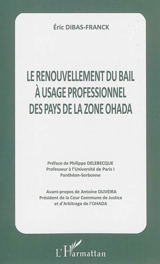Le renouvellement du bail à usage professionnel des pays de la zone OHADA - Eric Dibas-Franck