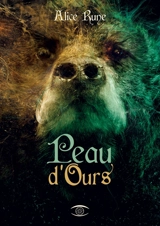 Peau d'ours : conte - Alice Rune