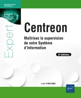 Centreon : maîtrisez la supervision de votre système d'information - Loïc Fontaine