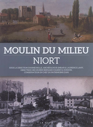 Moulin du Milieu, Niort