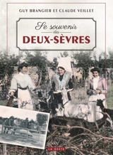 Se souvenir des Deux-Sèvres - Guy Brangier