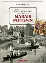 Se souvenir du Marais poitevin - Guy Brangier