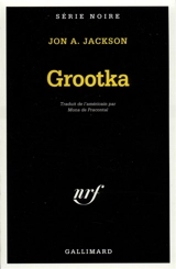 Grootka - JonA. Jackson