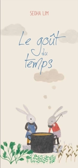 Le goût du temps - Seoha Lim