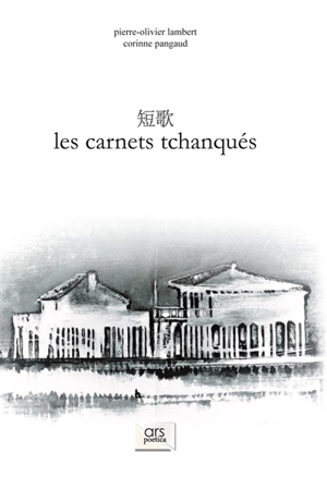 Les carnets tchanqués - Pierre-Olivier Lambert