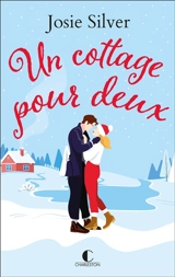 Un cottage pour deux - Josie Silver