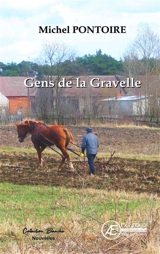 Gens de la Gravelle - Michel Pontoire