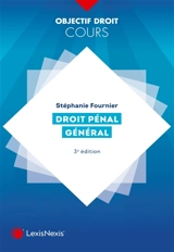 Droit pénal général - Stéphanie Fournier