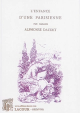 L'enfance d'une Parisienne - Julia Daudet